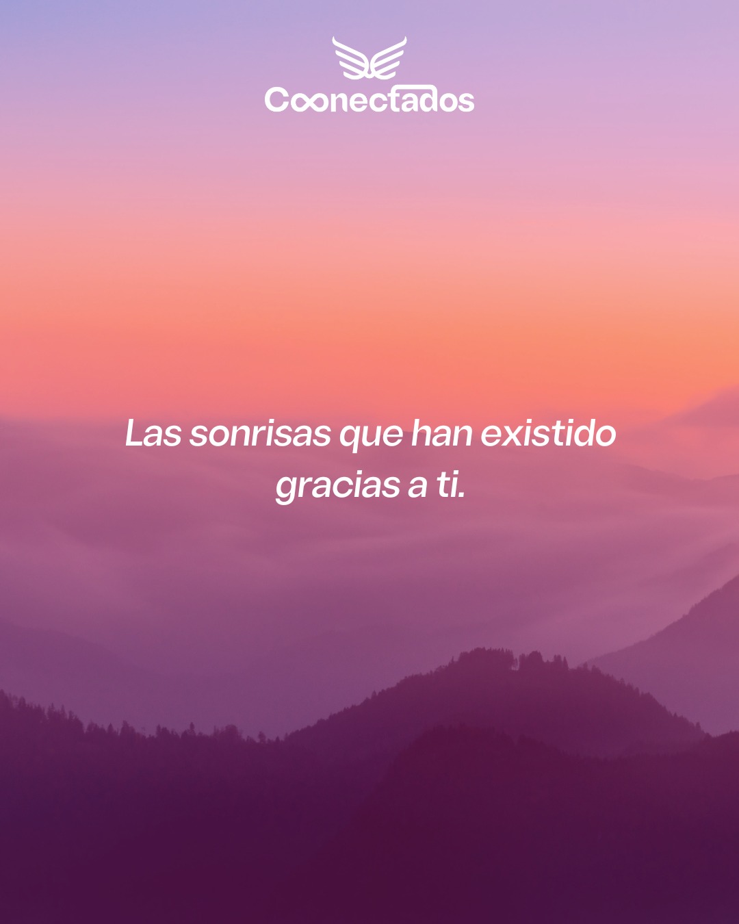 Sonrisas que han existido gracias a ti